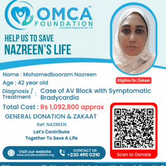 Help Save Nazreen’s Life – Urgent Pacemaker Implantation Treatment Support